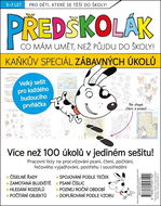 Předškolák Kaňkův speciál zábavných úkolů: Co mám umět, než půjdu do školy! - Kniha