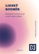 Lidský rozměr: Rozhovory o tom, co je uvnitř, mezi a okolo - Kniha