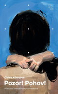 Pozor! Pohov! - Kniha