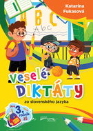 Veselé diktáty zo slovenského jazyka pre 3. ročník ZŠ - Kniha