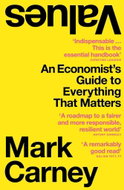 Values: An Economist's Guide to Everything That Matters - Kniha