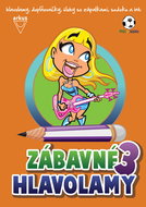 Zábavné hlavolamy 3 - Kniha