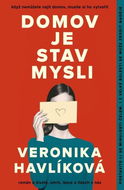 Domov je stav mysli - Kniha