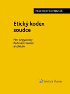 Etický kodex soudce Praktický komentář - Kniha