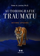 Autobiografie traumatu: Intimní zpověď - Kniha