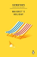 Maigret's Holiday: Inspector Maigret #28 - Kniha
