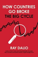 How Countries Go Broke: The Big Cycle - Kniha