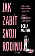 Jak zabít svoji rodinu - Kniha