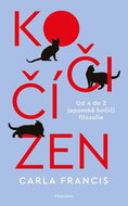 Kočičí zen: Od A do Z japonské kočičí filozofie - Kniha