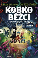 Kobkoběžci 1. Úroveň: Zkouška hrdinů - Kniha