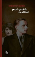 Proč Gabčík nestřílel - Kniha