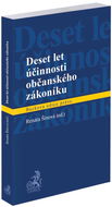 Deset let účinnosti občanského zákoníku - Kniha