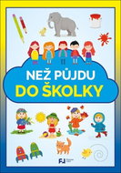Než půjdu do školky - Kniha
