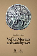 Veľká Morava a slovanský svet - Kniha