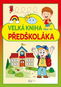 Velká kniha předškoláka - Kniha