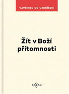 Žít v Boží přítomnosti - Kniha