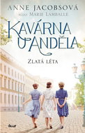 Kavárna U Anděla Zlatá léta - Kniha