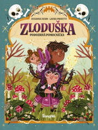 Zloduška Podozrivá pomocníčka - Kniha