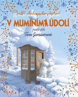 Další dobrodružství v muminím údolí - Kniha