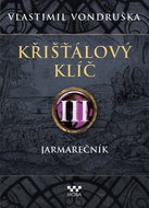 Křišťálový klíč III: Jarmarečník - Kniha