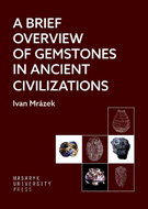 A Brief Overview of Gemstones in Ancient Civilizations - Kniha