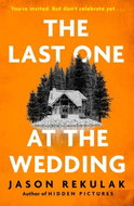 The Last One at the Wedding: A gripping thriller with a big heart and big surprises - Kniha