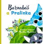 Barnabáš a Pralinka - Kniha
