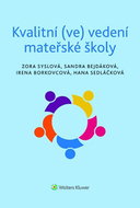Kvalitní (ve) vedení mateřské školy - Kniha