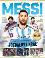 Lionel Messi: Kompletní příběh - Kniha