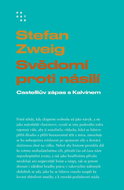 Svědomí proti násilí: Castelliův zápas s Kalvínem - Kniha