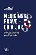 Medicínské právo - Co a jak - Kniha