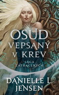 Sága zatracených Osud vepsaný v krev - Kniha
