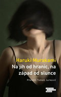 Na jih od hranic, na západ od slunce - Kniha