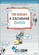 Tři kroky k záchraně života - Kniha