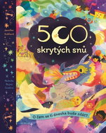 500 skrytých snů: O čem se ti dneska bude zdát? - Kniha