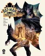 Bat-Man První rytíř: Black Label - Kniha