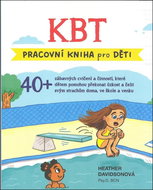 KBT pracovní kniha pro děti: Terapeutická kniha pro děti 8-13 let - Kniha