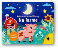 Dobrú noc a sladké sny Na farme - Kniha