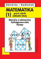 Matematika 1 pro 8. ročník základní školy: Mocniny a odmocniny; Pythagorova věta; výrazy - Kniha