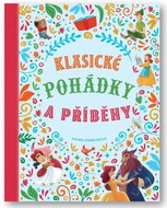 Klasické pohádky a příběhy - Kniha