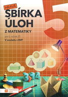 Hravá sbírka úloh z matematiky 5: pro 5. ročník ZŠ - Kniha