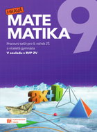 Hravá matematika 9: Pracovní sešit pro 9. ročník ZŠ a víceletá gymnázia - Kniha
