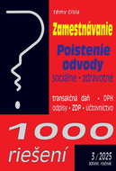 1000 riešení 3/2025 - Zamestnávanie, Odvody, Poistenie - Kniha