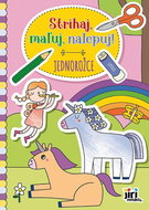 Strihaj, maľuj, nalepuj! Jednorožce - Kniha