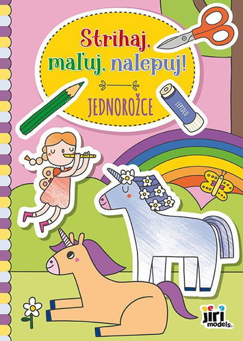 Strihaj, maľuj, nalepuj! Jednorožce - Kniha - Main image