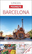 Barcelona: Nejlepší trasy městem - Kniha