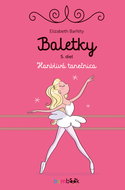 Baletky: Hanblivá tanečnica - Kniha