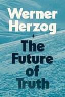 The Future of Truth - Kniha