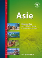 Asie Školní atlas: pro základní školy a víceletá gymnázia - Kniha