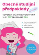 Obecné studijní předpoklady: Kompletní průvodce přípravou na testy OSP společnosti SCIO - Kniha